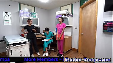Nurses Get Naked &amp_ Examine Each Other While Doctor Tampa Watches! &quot_Which Nurse Goes 1st?&quot_ From Doctor-TampaCom